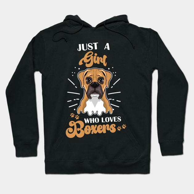 I'm Just A Girl  Who Loves Boxers Hoodie by JDaneStore